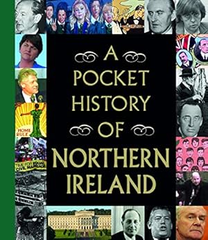 Bild des Verkufers fr A Pocket History of Northern Ireland zum Verkauf von WeBuyBooks