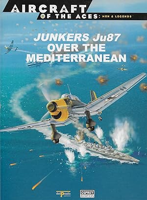 Seller image for Aircraft of the Aces: Junkers JU87 Over the Mediterranean for sale by Alanjo Books