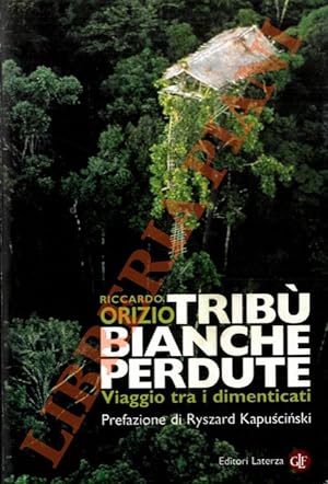 Seller image for Trib bianche perdute. Viaggio tra i dimenticati. for sale by Libreria Piani