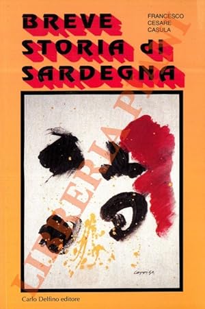 Bild des Verkufers fr Breve storia di Sardegna. zum Verkauf von Libreria Piani
