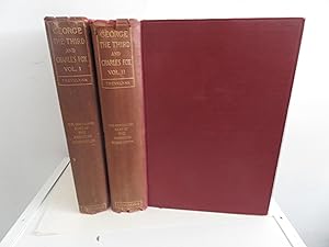 Seller image for George The Third and Charles Fox - The Concluding Part of the American Revolution - 2 Volumes for sale by David R. Smith - Bookseller