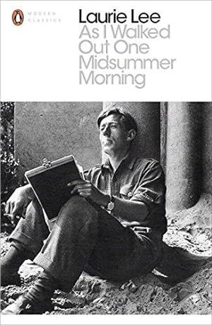 Bild des Verkufers fr As I Walked Out One Midsummer Morning (Penguin Modern Classics) zum Verkauf von WeBuyBooks 2