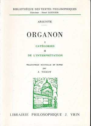 Image du vendeur pour Organon. I. Catgories. II. De l'interprtation mis en vente par LIBRAIRIE GIL-ARTGIL SARL