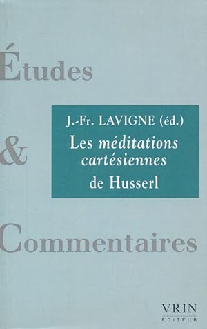 Bild des Verkufers fr Les mditations cartsienne de Husserl zum Verkauf von LIBRAIRIE GIL-ARTGIL SARL