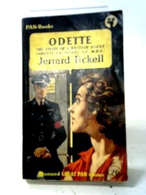 Immagine del venditore per Odette: The Story Of A British Agent (Great Pan Volume) venduto da World of Rare Books