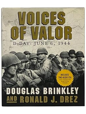Seller image for Voices of Valor: D-Day, June 6, 1944 (Includes 2 Audio CDs) for sale by Yesterday's Muse, ABAA, ILAB, IOBA