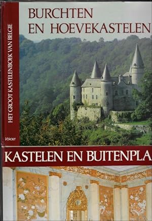 Bild des Verkufers fr groot kastelenboek van Belgi . Kastelen en buitenplaatsen/ Burchten en hoevekastelen. 2 delen. zum Verkauf von BOOKSELLER  -  ERIK TONEN  BOOKS