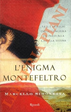 Image du vendeur pour L'enigma Montefeltro. mis en vente par Libreria Piani