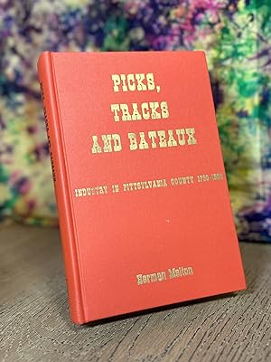 Picks, Tracks and Bateaux: Industry in Pittsylvania County 1750-1950