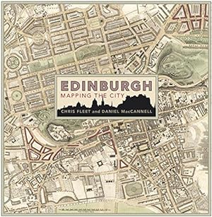 Seller image for Edinburgh: Mapping the City for sale by WeBuyBooks