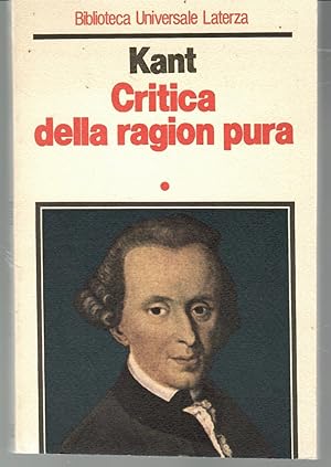 Image du vendeur pour Critica della Ragion Pura mis en vente par Il Salvalibro s.n.c. di Moscati Giovanni