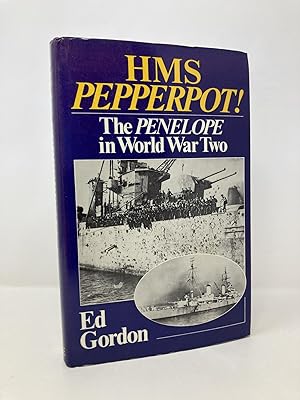 Seller image for H. M. S. 'Pepperpot!' The Penelope in World War Two for sale by Southampton Books