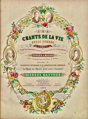 Image du vendeur pour Les Chants de la vie. Cycle choral ou recueil de vingt-huit morceaux quatre, cinq, six et huit parties pour tnors et basses, avec accompagnement de piano ad libitum, prcds de recherches historiques et de considration gnrales sur le chant en choeur pour voix d'hommes. mis en vente par Bonnefoi Livres Anciens