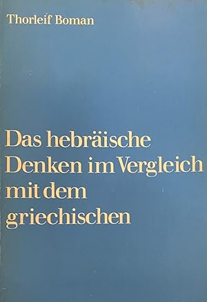 Seller image for Das hebrische Denken im Vergleich mit dem griechischen. Siebte Auflage for sale by Antiquariaat Schot