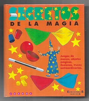 Secretos de la Magia Ediciones B. col.secretos 15 1998