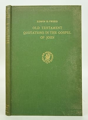 Immagine del venditore per Old Testament Quotations in the Gospel of John (FIRST EDITION) venduto da Shelley and Son Books (IOBA)