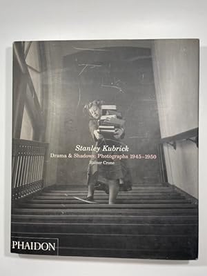 Seller image for Stanley Kubrick: Drama and Shadows ~ Photography 1945-1950 for sale by BookEnds Bookstore & Curiosities