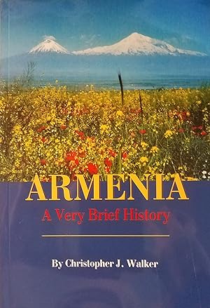 Armenia : a very brief history