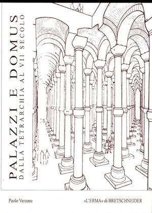 Immagine del venditore per Palazzi E Domus Dalla Tetrarchia Al VII Secolo -Language: Italian venduto da GreatBookPrices
