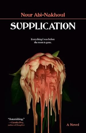 Seller image for Supplication : A Novel for sale by GreatBookPrices