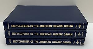 Seller image for Encyclopedia of the American Theatre Organ [3 Volume Set] for sale by Brancamp Books