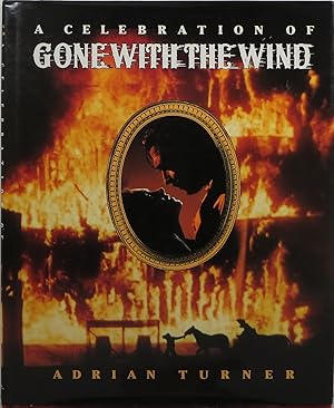 A Celebration of Gone With the Wind