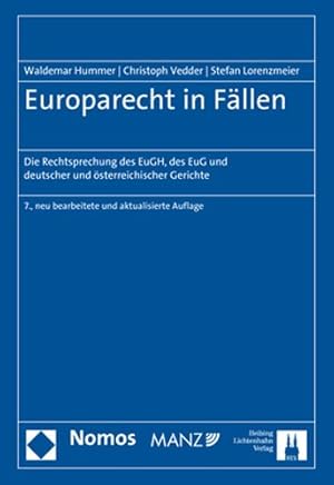 Seller image for Europarecht in Fallen : Die Rechtsprechung Des Eugh, Des Eug Und Deutscher Und Osterreichischer Gerichte -Language: german for sale by GreatBookPrices