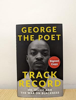 Track Record: Me, Music, and the War on Blackness (Signed First Edition)