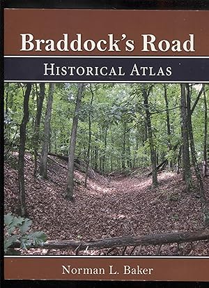Braddock's Road Historical Atlas
