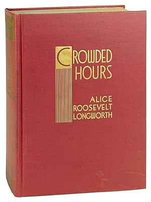 Seller image for Crowded Hours: Reminiscences for sale by Capitol Hill Books, ABAA