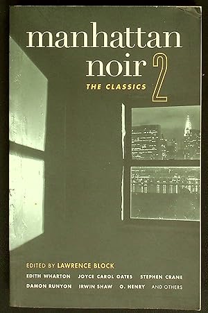 Immagine del venditore per Manhattan Noir 2: The Classics (Akashic Noir) venduto da Shopbookaholic Inc