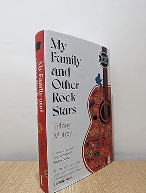 My Family and Other Rock Stars: 'From start to end - very, very good' Roddy Doyle (Signed First E...