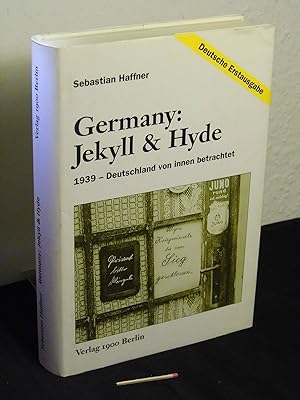 Germany: Jekyll & Hyde - 1939 - Deutschland von innen betrachtet -