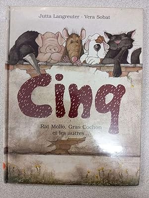 Seller image for Cinq. Rat Mollo Gras Cochon Et Les Autres for sale by Dmons et Merveilles