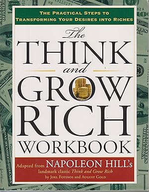 Imagen del vendedor de The Think and Grow Rich Workbook Adapted from Napoleon Hill's landmark classic "Think and Grow Rich a la venta por Robinson Street Books, IOBA