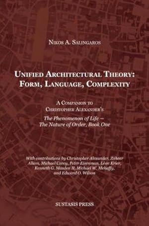 Seller image for Unified Architectural Theory: Form, Language, Complexity for sale by AHA-BUCH GmbH