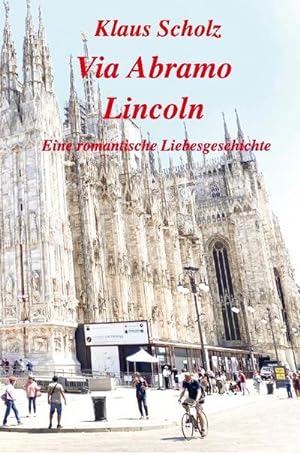 Seller image for Via Abramo Lincoln for sale by BuchWeltWeit Ludwig Meier e.K.
