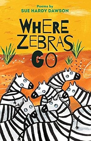 Seller image for Where Zebras Go for sale by WeBuyBooks