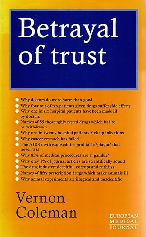 Betrayal Of Trust :