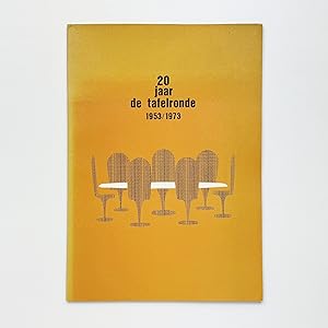 Seller image for 20 jaar de tafelronde 1953/1973 for sale by The Idea of the Book
