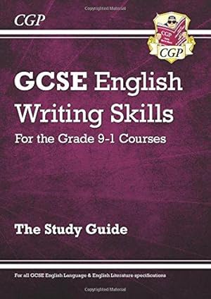 Bild des Verkufers fr New GCSE English Writing Skills Revision Guide (includes Online Edition): for the 2024 and 2025 exams (CGP GCSE English) zum Verkauf von WeBuyBooks