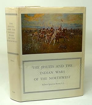 The Jesuits and the Indian Wars of the Northwest