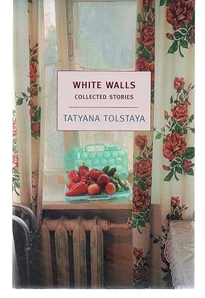 White Walls: Collected Stories (New York Review Books (Paperback))
