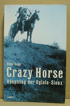 Bild des Verkufers fr Grazy Horse. Huptling der Oglala-Sioux. (Lamuv Taschenbuch 247) zum Verkauf von Nicoline Thieme