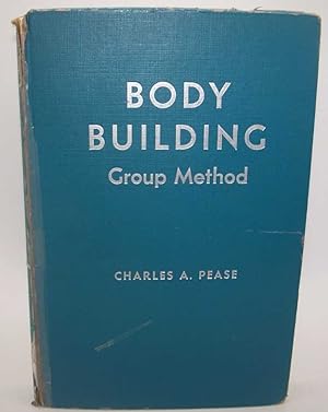 Body Building Group Method