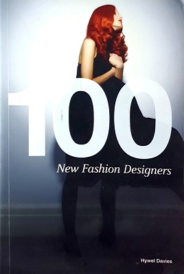 Imagen del vendedor de 100 New Fashion Designers a la venta por Marlowes Books and Music