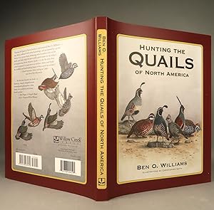 Seller image for Hunting the Quails of North America for sale by William Chrisant & Sons, ABAA, ILAB. IOBA, ABA, Ephemera Society