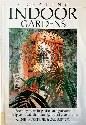 Seller image for Creating Indoor Gardens for sale by Marlowes Books and Music