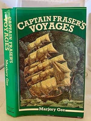 Seller image for Captain Fraser's Voyages, 1865-1892 for sale by S. Howlett-West Books (Member ABAA)