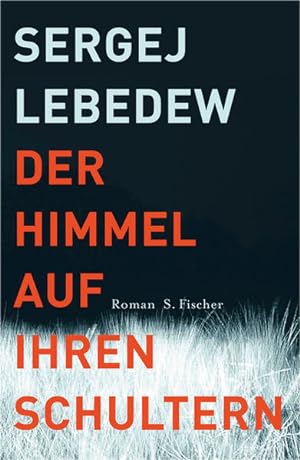 Image du vendeur pour Der Himmel auf ihren Schultern: Roman Roman mis en vente par Berliner Bchertisch eG